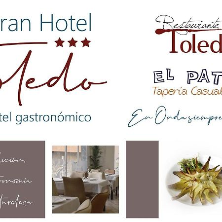 Gran Hotel Toledo Onda Exteriér fotografie