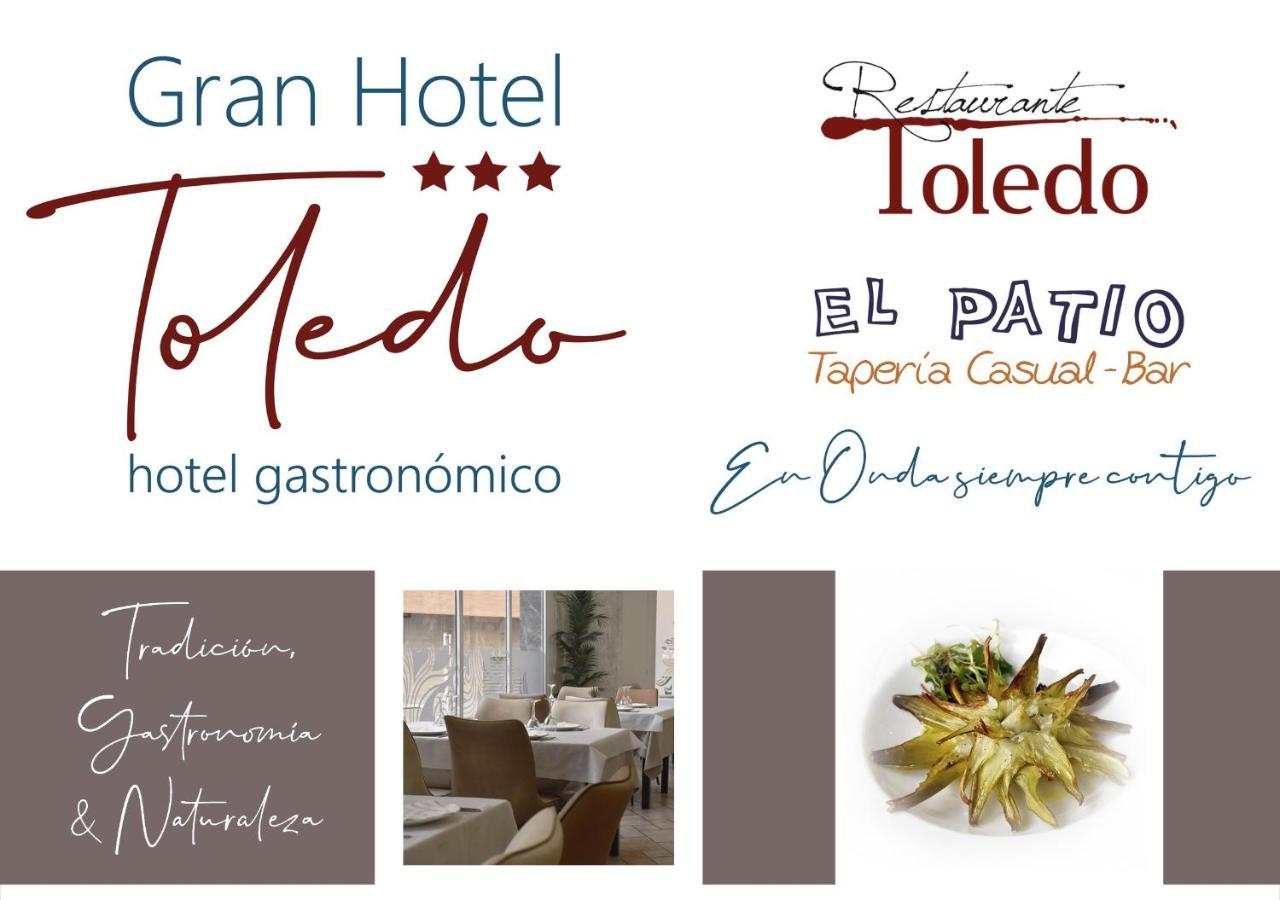 Gran Hotel Toledo Onda Exteriér fotografie